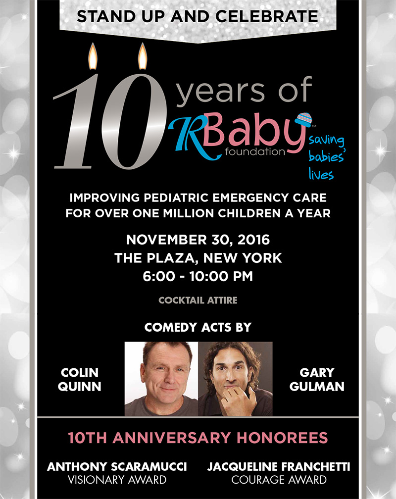 Join us for the R Baby Foundation 10th Anniversary Gala!